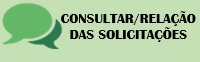Consultar Solicitação/Relação das Solicitações