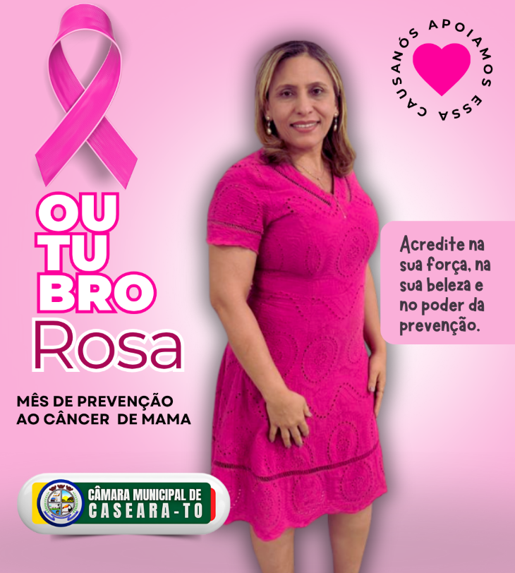 Câmara de Caseara Apoia o Outubro Rosa e Reforça a Conscientização sobre o Câncer de Mama
