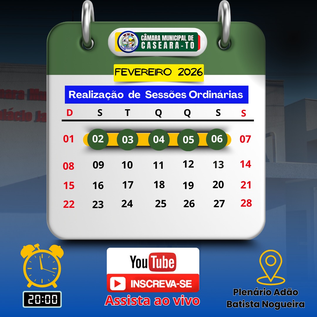 Câmara Municipal de Caseara define calendário de sessões ordinárias para fevereiro de 2026